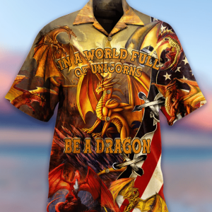 Be A Dragon Hawaiian Shirt