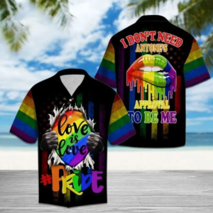 Beach Shirt Lgbt I Dont Need Anyones Approval To Be Me Men Shirt
