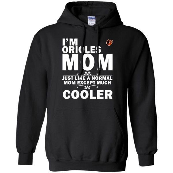A Normal Mom Except Much Cooler Baltimore Orioles T Shirts