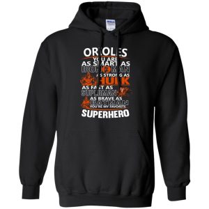 Baltimore Orioles You'Re My Favorite Super Hero T Shirts