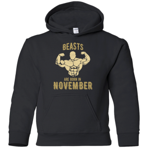Beast Are Born In November T Shirts