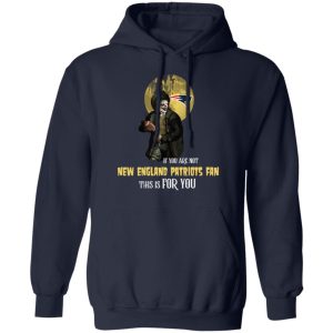 Become A Special Person If You Are Not New England Patriots Fan T Shirt