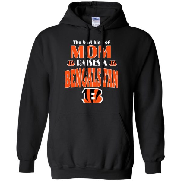 Best Kind Of Mom Raise A Fan Cincinnati Bengals T Shirts