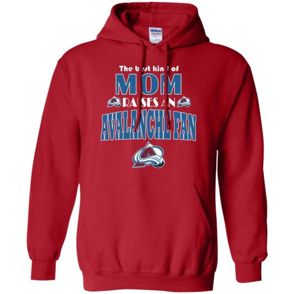 Best Kind Of Mom Raise A Fan Colorado Avalanche T Shirts