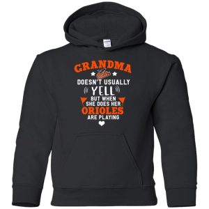 But Different When She Does Her Baltimore Orioles Are Playing T Shirts