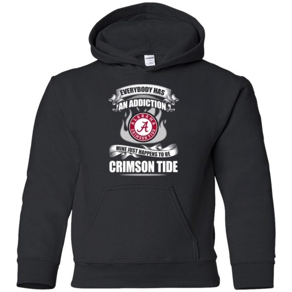 Everybody Has An Addiction Mine Just Happens To Be Alabama Crimson Tide T Shirt