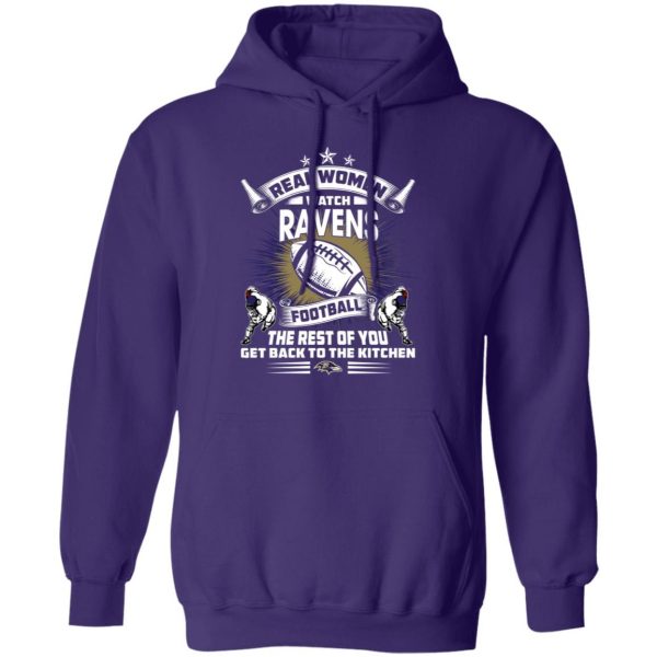 Funny Gift Real Women Watch Baltimore Ravens T Shirt