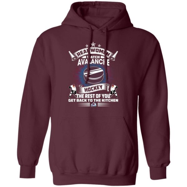 Funny Gift Real Women Watch Colorado Avalanche T Shirt