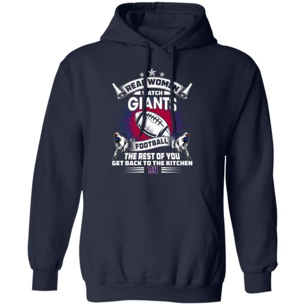 Funny Gift Real Women Watch New York Giants T Shirt