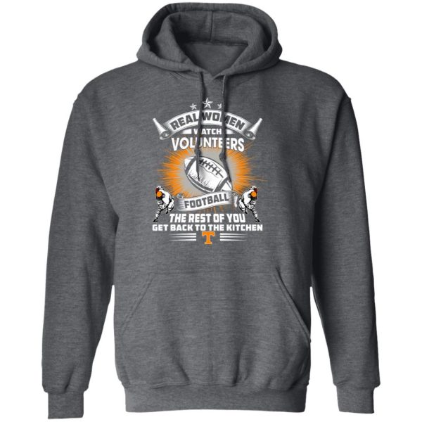 Funny Gift Real Women Watch Tennessee Volunteers T Shirt