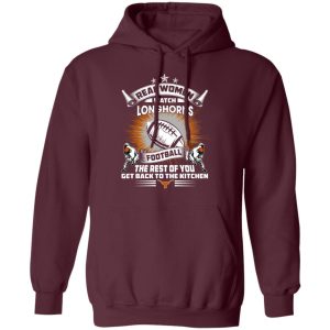 Funny Gift Real Women Watch Texas Longhorns T Shirt