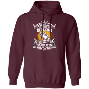 Funny Gift Real Women Watch Washington Redskins T Shirt