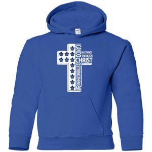 Gorgeous I Can Do All Things Through Christ Toronto Maple Leafs T Shirts