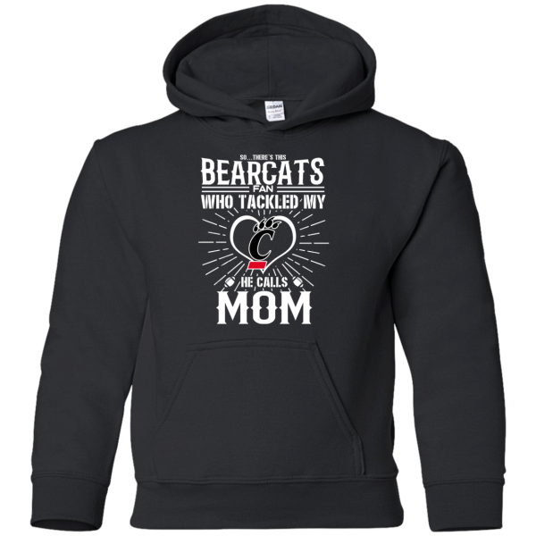 He Calls Mom Who Tackled My Cincinnati Bearcats T Shirts