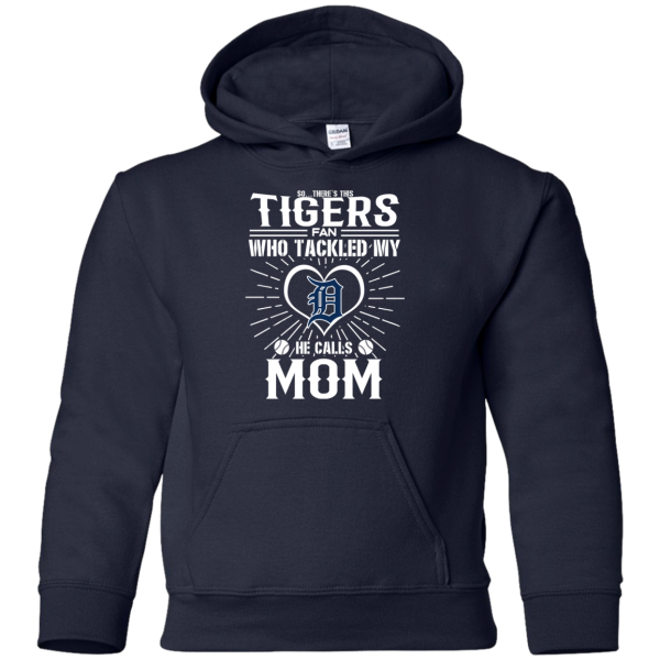 He Calls Mom Who Tackled My Detroit Tigers T Shirts