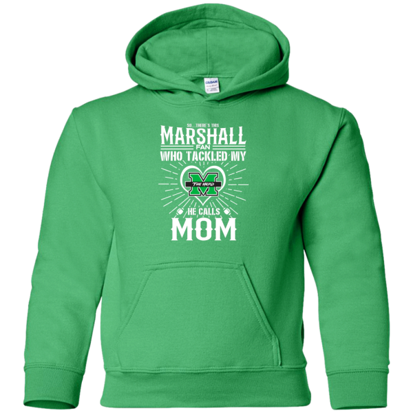 He Calls Mom Who Tackled My Marshall Thundering Herd T Shirts