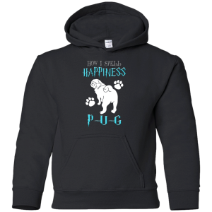 How I Spell Happiness Pug T Shirts