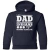 I Am A Dad And A Fan Nothing Scares Me Cleveland Indians T Shirt