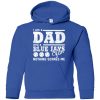 I Am A Dad And A Fan Nothing Scares Me Toronto Blue Jays T Shirt