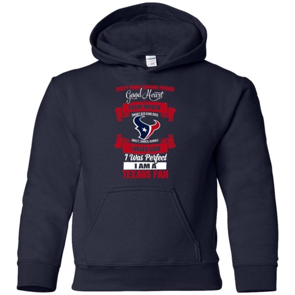I Am A Houston Texans Fan T Shirts