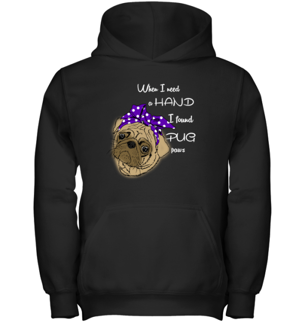 I Found Pug Paws T Shirts