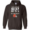 I Hate Being Sexy But I'M Fan So I Can'T Help It Cleveland Browns Brown T Shirts