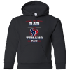I Have Two Titles Dad And Houston Texans Fan T Shirts
