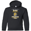 I Have Two Titles Dad And Pittsburgh Pirates Fan T Shirts