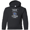 I Have Two Titles Dad And Tennessee Titans Fan T Shirts