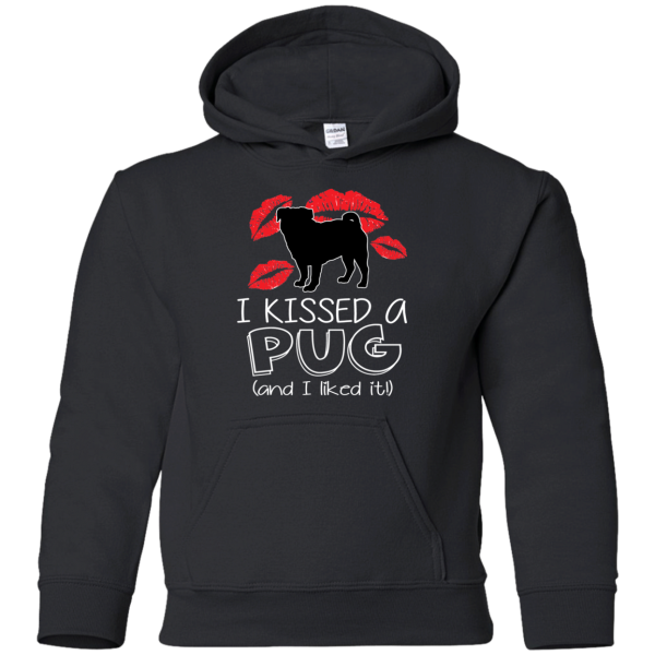 I Kissed A Pug And I Liked It T Shirts