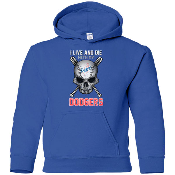 I Live And Die With My Los Angeles Dodgers T Shirt