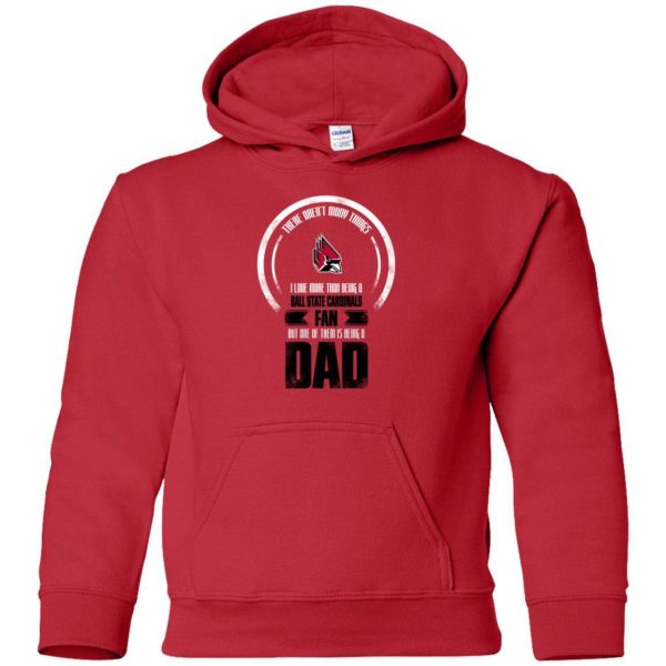 I Love More Than Being Ball State Cardinals Fan T Shirts