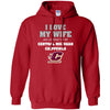 I Love My Wife And Cheering For My Central Michigan Chippewas T Shirts