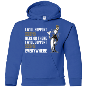 I Will Support Everywhere Akron Zips T Shirts