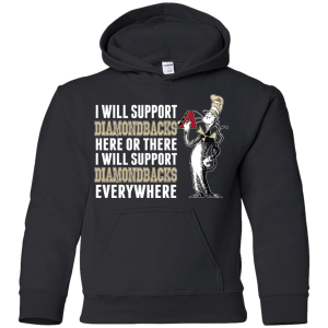 I Will Support Everywhere Arizona Diamondbacks T Shirts