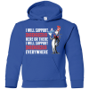 I Will Support Everywhere Los Angeles Dodgers T Shirts