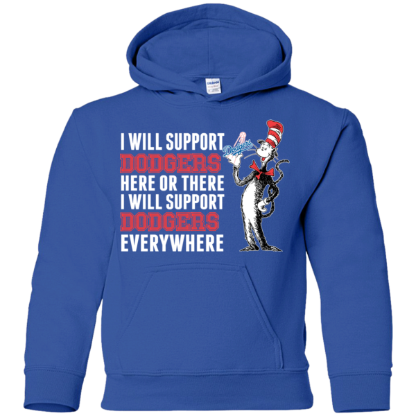 I Will Support Everywhere Los Angeles Dodgers T Shirts
