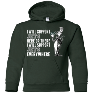I Will Support Everywhere New York Jets T Shirts