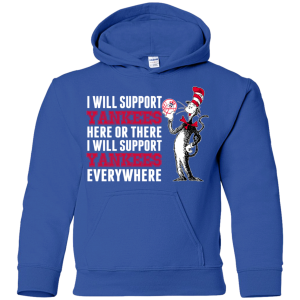 I Will Support Everywhere New York Yankees T Shirts