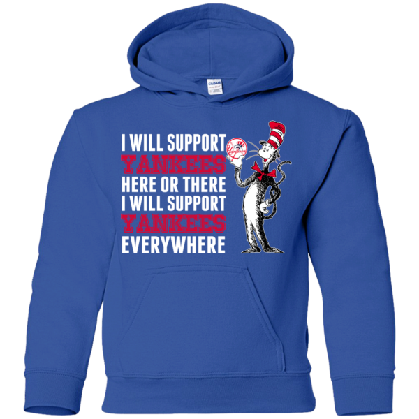 I Will Support Everywhere New York Yankees T Shirts