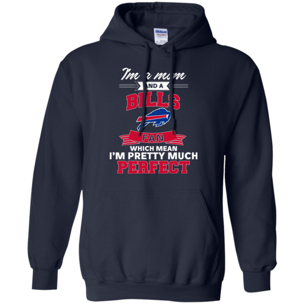 I'M A Mom And A Buffalo Bills Fan T Shirt