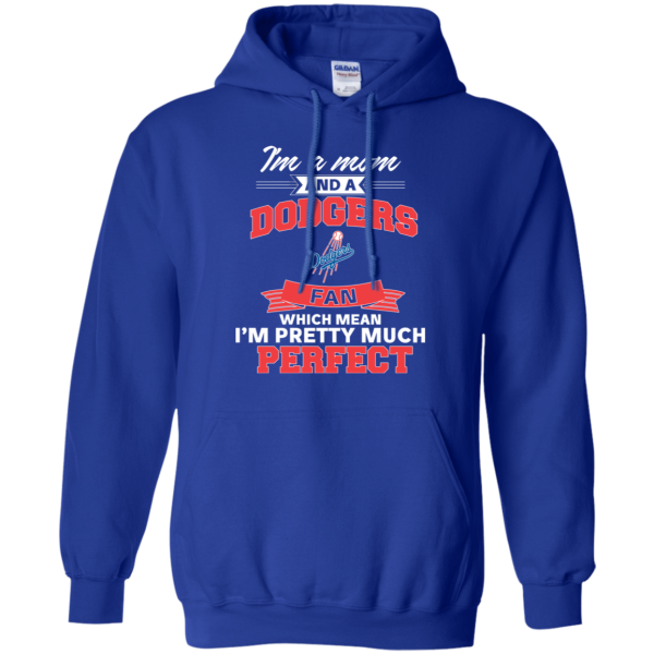 I'M A Mom And A Los Angeles Dodgers Fan T Shirt
