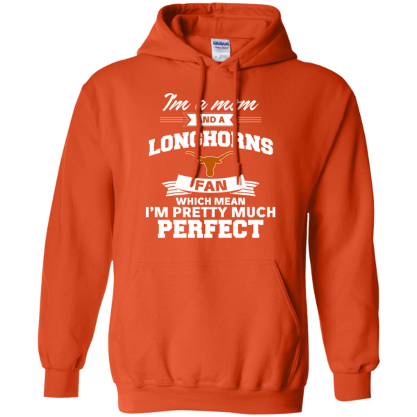 I'M A Mom And A Texas Longhorns Fan T Shirt