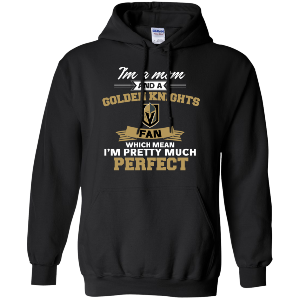 I'M A Mom And A Vegas Golden Knights Fan T Shirt