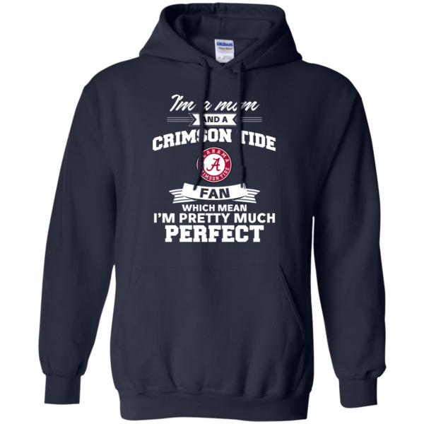 I'M A Mom And An Alabama Crimson Tide Fan T Shirt