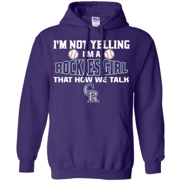 I'M Not Yelling I'M A Colorado Rockies Girl T Shirts