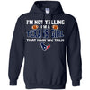 I'M Not Yelling I'M A Houston Texans Girl T Shirts