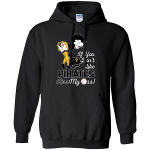 If You Don'T Like Pittsburgh Pirates This Treat For You Bb T Shirts