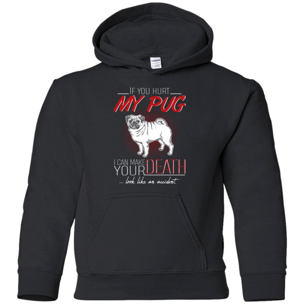 If You Hurt My Pug T Shirts