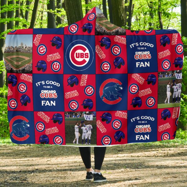 It'S Good To Be A Chicago Cubs Fan Hooded Blanket